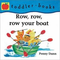 Row, Row, Row Your Boat 0764118323 Book Cover