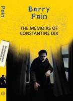 Memoirs of Constantine Dix 1141522780 Book Cover