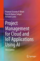 Project Management for Cloud and IoT applications using AI 3032359511 Book Cover