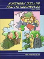 Northern Ireland and Its Neighbours Since 1920 034062034X Book Cover