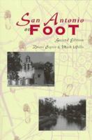 San Antonio on Foot 0896723828 Book Cover