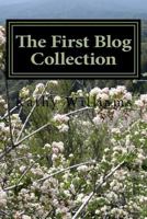 The First Blog Collection 1534806067 Book Cover