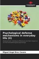 Psychological defense mechanisms in everyday life (II) 6208614244 Book Cover
