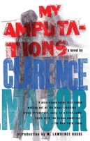 My Amputations 0914590960 Book Cover