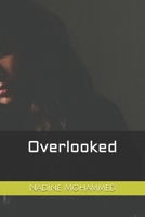 Overlooked B0F99XL7NZ Book Cover