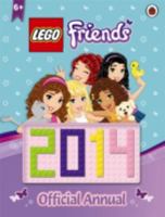 LEGO Friends Official Annual 2014 0723276323 Book Cover