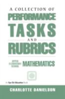 A Collection of Performance Tasks and Rubrics: Upper Elementary School Mathematics 1883001390 Book Cover