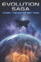 Evolution Saga Stage I: The Day We Met Them B0G4JCRF4L Book Cover