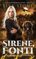 Sirene, Fonti e la giornalista vampira: Un romanzo di urban fantasy avvincente (Serie Ravens Hollow Investigations) (Italian Edition) B0HHSFPJPJ Book Cover