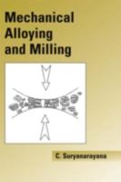 Mechanical Alloying And Milling (Mechanical Engineering (Marcell Dekker)) 082474103X Book Cover
