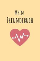 Mein Freundebuch: Freundschaftsbuch f�r Kinder zum Ausf�llen und Eintragen - F�r bis zu 49 Freunde - DIN A5+ - Geschenkidee - Motiv Pastell 3 1099570166 Book Cover
