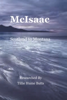 McIsaac: Scotland To Montana 1691745111 Book Cover