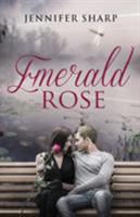 Emerald Rose 0648220214 Book Cover