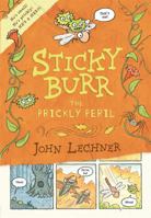 Sticky Burr #2: The Prickly Peril 0763641456 Book Cover