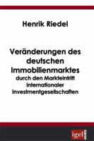 Veränderungen Des Deutschen Immobilienmarktes Durch Den Markteintritt Internationaler Investmentgesellschaften 3868150250 Book Cover