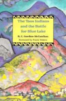 The Taos Indians and the Battle for Blue Lake 1878610120 Book Cover