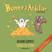 Autumn Surprise / Sorpresa de Oto�o: A Bilingual Book 1691489689 Book Cover