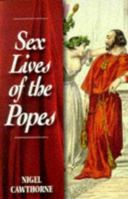 Sex Lives of the Popes 1435104420 Book Cover