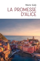 La Promesse d'Alice (French Edition) B0DY7HHXB4 Book Cover