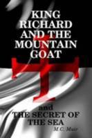 King Richard and the Mountain Goat 129135977X Book Cover