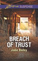 Breach of Trust 0373677774 Book Cover