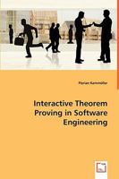 Interactive Theorem Proving in Software Engineering 3836457695 Book Cover