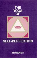 The Yoga of Self Perfection 0941524205 Book Cover