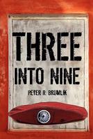 Three Into Nine 1604746890 Book Cover