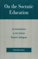 On the Socratic Education 084769402X Book Cover