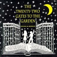 The Twenty-Two Gates to the Garden 1568211244 Book Cover