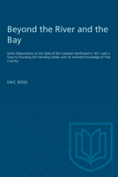 Beyond the River and the Bay 0802061885 Book Cover