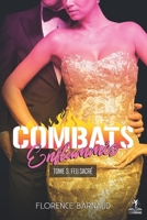 Combats Enflammés - Tome 3: Feu sacré B0923WHRMH Book Cover