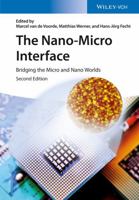 The Nano-Micro Interface: Bridging the Micro and Nano Worlds 3527309780 Book Cover