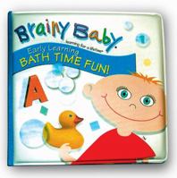 Brainy Baby Bathtime Fun 1593948867 Book Cover