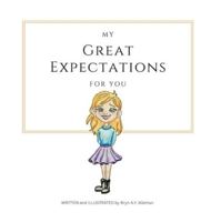 My Great Expectations for You B0G569MJ3N Book Cover