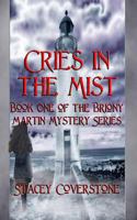Cries In The Mist 1482577372 Book Cover