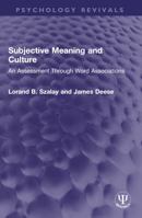 Subjective Meaning and Culture 1032746424 Book Cover