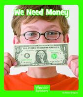 We Need Money 1429678089 Book Cover