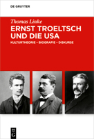 Ernst Troeltsch und die USA (German Edition) 3119147028 Book Cover