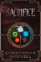 The Magelands Epic: Sacrifice (Book 4) 1912879123 Book Cover