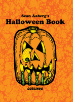 Sean Aaberg's Halloween Book 1584237759 Book Cover