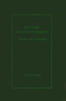 Low-Angle Microwave Propagation: Physics and Modeling (Artech House Antennas and Propagation Library) 0890065845 Book Cover