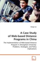 A Case Study of Web-Based Distance Programs in China 3639074556 Book Cover