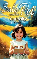 Sala and her Pet: Curiosity B0DVVM393S Book Cover