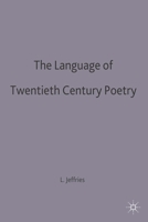 The Language of Twentieth-Century Poetry (Language of Literature) 0333459377 Book Cover