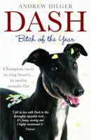 Dash: Bitch of the Year 1849531188 Book Cover