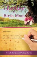 A Letter to Birth Mom 1619046768 Book Cover