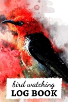 Bird Watching Log Book: Checklist Book / Notebook / Diary, Unique Gift For Birders And Bird Watchers 1689185988 Book Cover