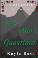 Five More Questions B0GLDHWPPF Book Cover