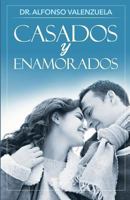 Casados y Enamorados 1503263045 Book Cover
